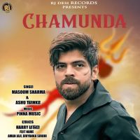 Chamunda Masoom Sharma, Ashu Twinkle MP3 Song, Chamunda Album
