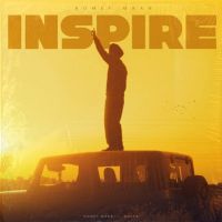 Inspire Romey Maan MP3 Song, Inspire Album