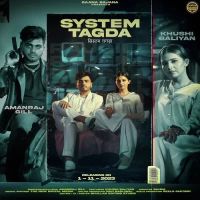 System Tagda Amanraj Gill MP3 Song, System Tagda Album