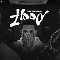 Hood Nav Sandhu MP3 Song, Hood Album