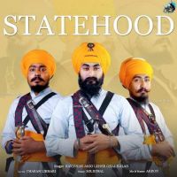 Statehood Bhai Gursharan Singh Jago Leher Ghalkalan MP3 Song, Statehood Album