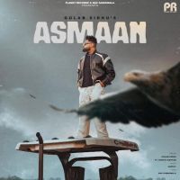 Asmaan Gulab Sidhu MP3 Song, Asmaan Album
