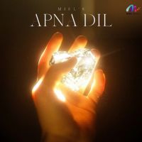 Apna Dil Miel MP3 Song, Apna Dil Album