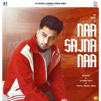 Naa Sajna Naa Angad MP3 Song, Naa Sajna Naa Album