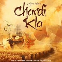 Chardi Kla Sajjan Adeeb MP3 Song, Chardi Kla Album