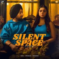 Silent Space Ammri MP3 Song, Silent Space Album
