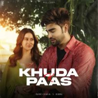 Khuda K Paas Inder Chahal MP3 Song, Khuda K Paas Album
