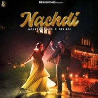 Nachdi Jaskaran Riarr MP3 Song, Nachdi Album