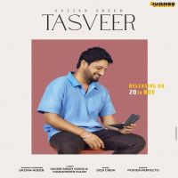 Tasveer Sajjan Adeeb MP3 Song, Tasveer Album