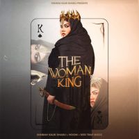 Jatt Maarna Simiran Kaur Dhadli MP3 Song, The Woman King Album