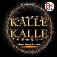Kalle Kalle Jerry Burj MP3 Song, Kalle Kalle Album