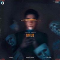 Tuff Life Justin Preet MP3 Song, Tuff Life Album