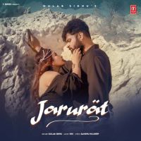 Jarurat Gulab Sidhu MP3 Song, Jarurat Album