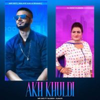 Akh Khuldi Mr Dee, Sudesh Kumari MP3 Song, Akh Khuldi Album
