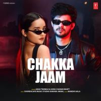 Chakka Jaam Ashu Twinkle, Sonu Charan Bhatt MP3 Song, Chakka Jaam Album