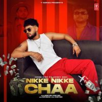 Nikke Nikke Chaa Inder Virk MP3 Song, Nikke Nikke Chaa Album