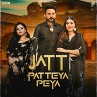 Jatt Patteya Peya Guri Sandhu MP3 Song, Jatt Patteya Peya Album