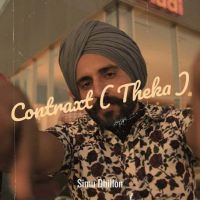 Contraxt (Theka) Simu Dhillon MP3 Song, Contraxt (Theka) Album