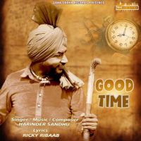 Good Time Harinder Sandhu MP3 Song, Good Time Album