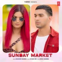 Sunday Market Masoom Sharma MP3 Song, Sunday Market Album