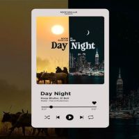 Day Night Roop Bhullar MP3 Song, Day Night Album