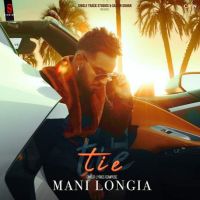 Tie Mani Longia MP3 Song, Tie Album