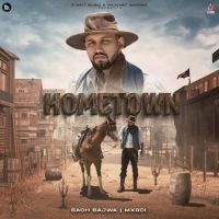 Hometown Sach Bajwa MP3 Song, Hometown Album