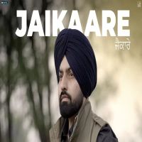 Jaikaare Harf Cheema MP3 Song, Jaikaare Album