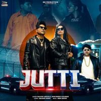 Jutti Balkar Ankhila, Manjinder Gulshan MP3 Song, Jutti Album
