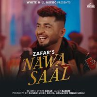Nawa Saal Zafar MP3 Song, Nawa Saal Album