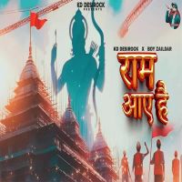 Ram Aaye Hai KD Desi Rock MP3 Song, Ram Aaye Hai Album