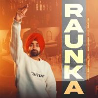 Raunka Bunny Johal MP3 Song, Raunka Album
