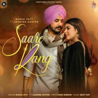 Saare Rang Bukka Jatt MP3 Song, Saare Rang Album