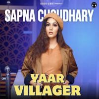 Yaar Villager Raj Mawer MP3 Song, Yaar Villager Album