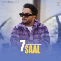 7 Saal Gurman Maan MP3 Song, 7 Saal Album