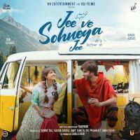 Jee Ve Sohneya Jee Atif Aslam MP3 Song, Jee Ve Sohneya Jee Album