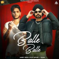 Balle Balle Amrey Sidhu, Flop Likhari MP3 Song, Balle Balle Album