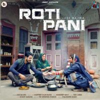 Download Roti Pani Jass Bajwa mp3 song, Roti Pani lyrics