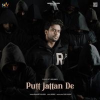 Download Putt Jattan De Mankirt Aulakh mp3 song, Putt Jattan De lyrics