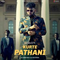 Kurte Pathani Gunjazz MP3 Song, Kurte Pathani Album