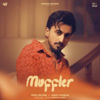 Muffler Tippu Sultan MP3 Song, Muffler Album