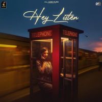 Hey Listen Kash Ladhar, Jot Ladhar MP3 Song, Hey Listen Album