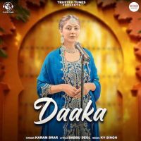Daaka Karam Brar MP3 Song, Daaka Album