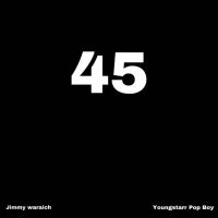 45 Jimmy Wraich MP3 Song, 45 Album