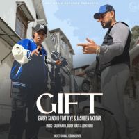 GIFT Garry Sandhu MP3 Song, GIFT Album
