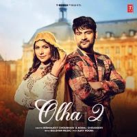 Olha 2 Vishvajeet Choudhary, Komal Choudhary MP3 Song, Olha 2 Album
