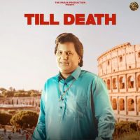 Till Death Labh Heera MP3 Song, Till Death Album