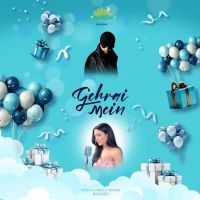 Gehrai Mein Khussh MP3 Song, Gehrai Mein Album