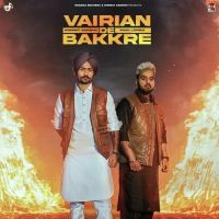 Vairian De Bakkre Himmat Sandhu, Mani Longia MP3 Song, Vairian De Bakkre Album
