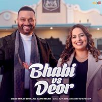 Bhabi vs Deor Surjit Bhullar MP3 Song, Bhabi vs Deor Album